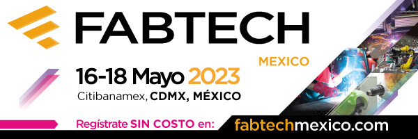 Fabtech México 16 - 18 de Mayo 2023 Citibanamex, CDMX, México